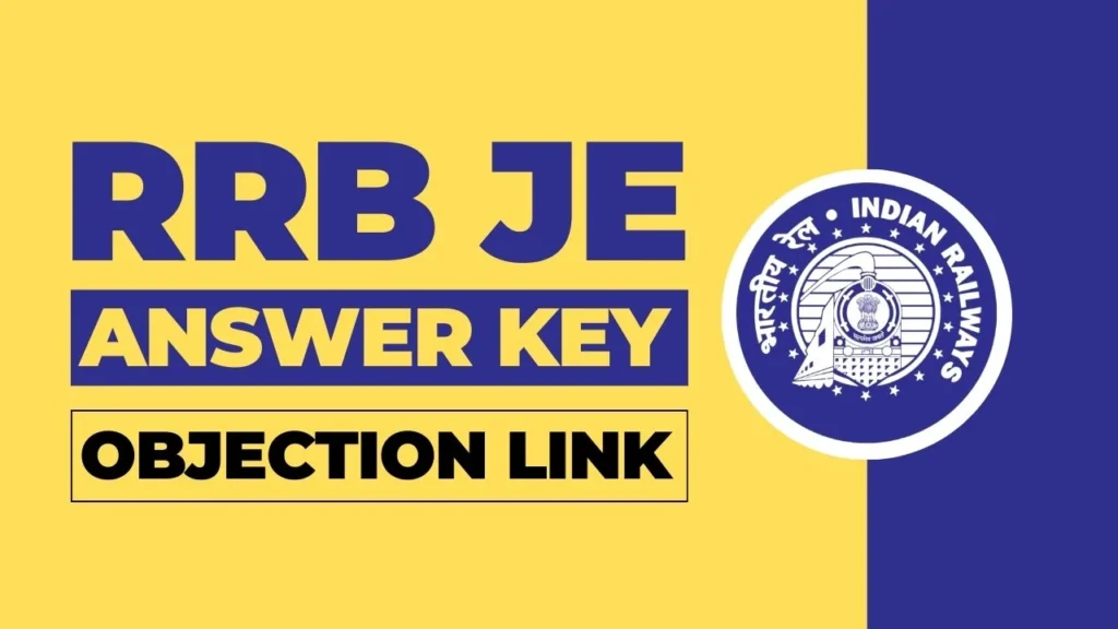 RRB JE Answer Key 2024 OUT