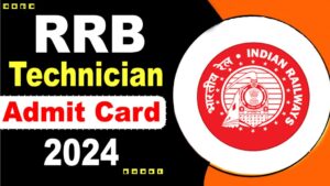 RRB Technician Admit Card 2024 OUT; Check City Intimation Direct Hall ...